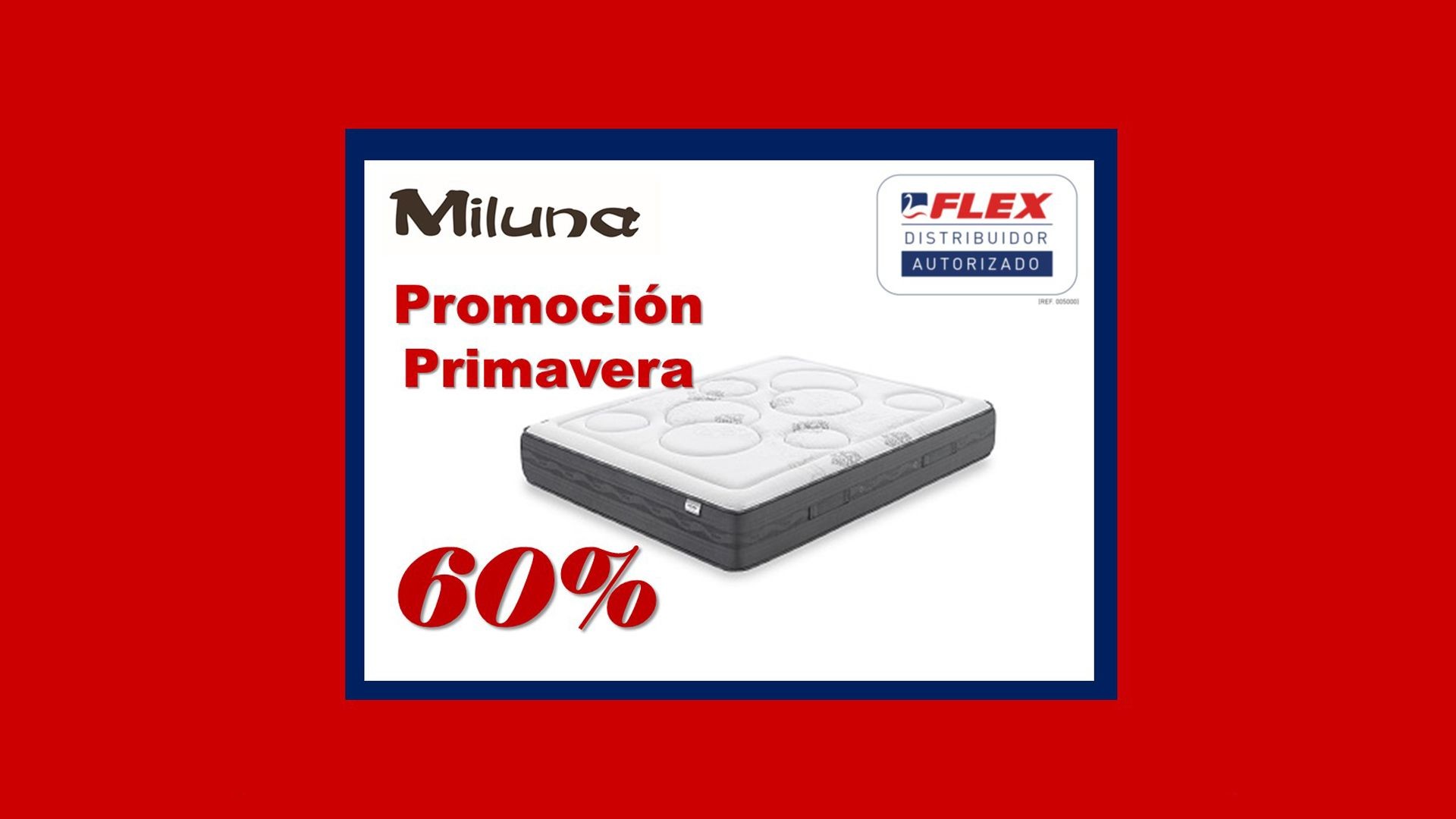 Promoción primavera descuentos en colchones Promoción primavera descuentos en colchones