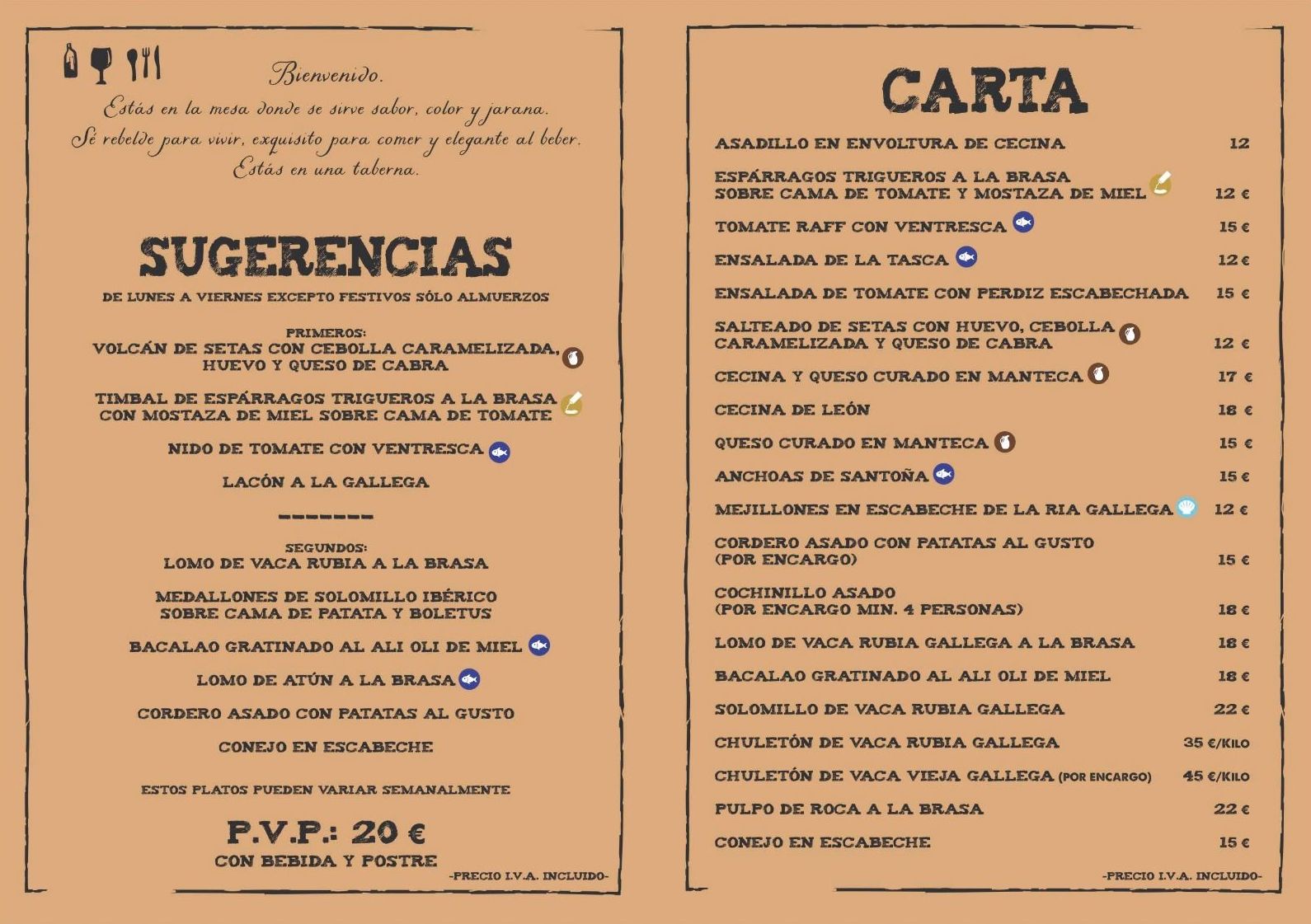 Sugerencias y Carta: Carta y Menús de La Tasca del Chuletón Sugerencias y Carta: Carta y Menús de La Tasca del Chuletón