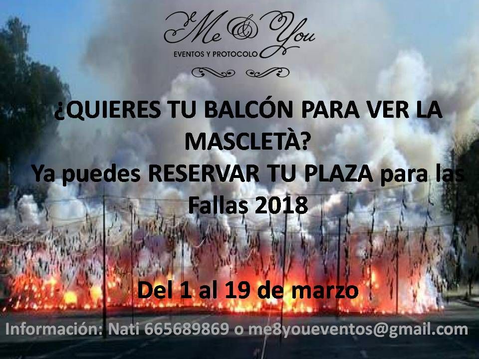 Ofertas Fallas 2018: Servicios de Me & You Eventos y Protocolo Ofertas Fallas 2018: Servicios de Me & You Eventos y Protocolo