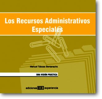 Los recursos administrativos especiales