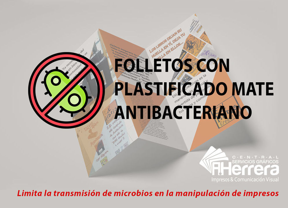 IMPRESIÓN DE FOLLETOS CON PLASTIFICADO MATE ANTIBACTERIANO IMPRESIÓN DE FOLLETOS CON PLASTIFICADO MATE ANTIBACTERIANO