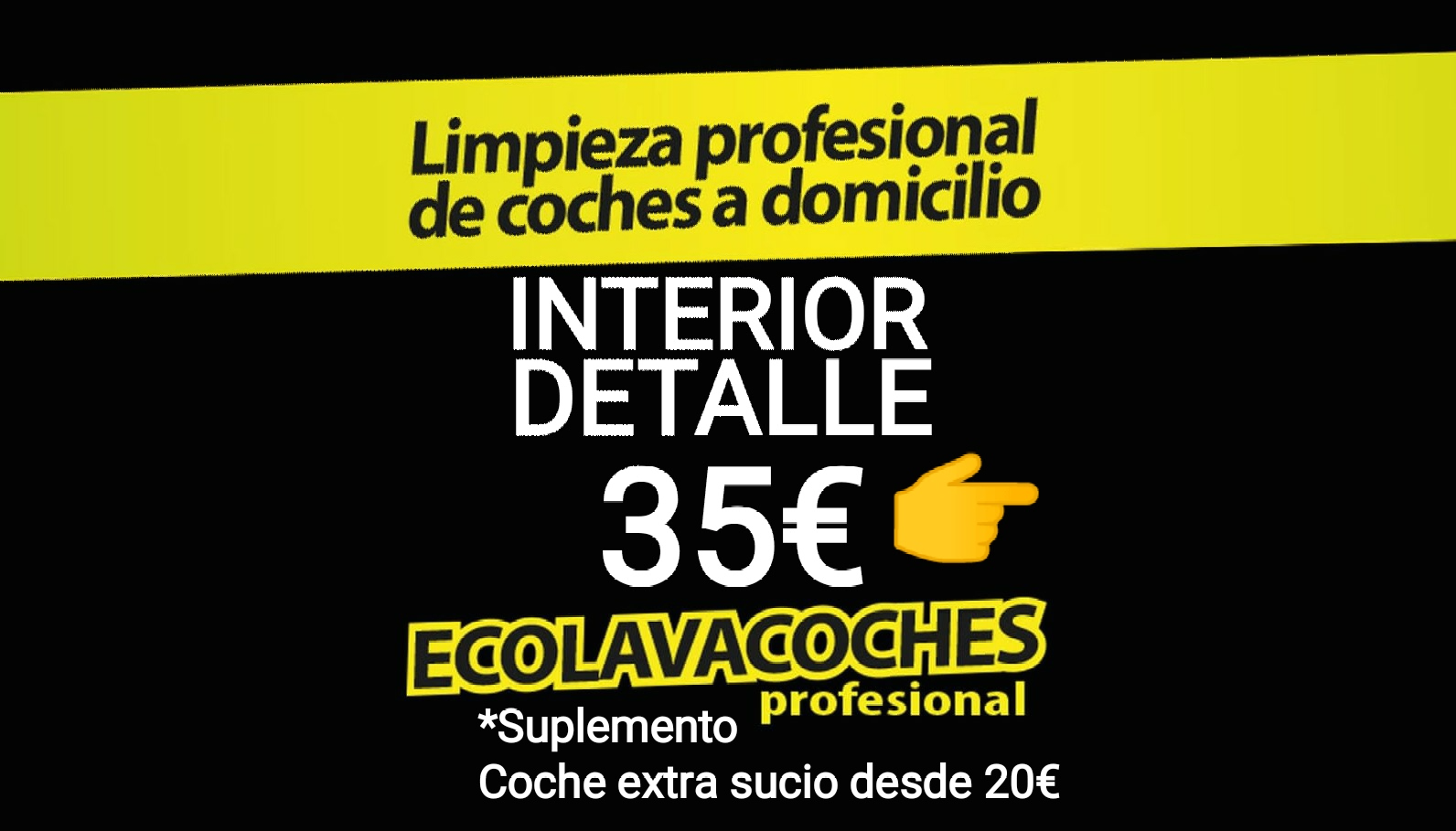 Interior Detalle 35€/ Indicanos Dirección Hora: Servicios y tarifas de Ecolavacoches Profesional Interior Detalle 35€/ Indicanos Dirección Hora: Servicios y tarifas de Ecolavacoches Profesional
