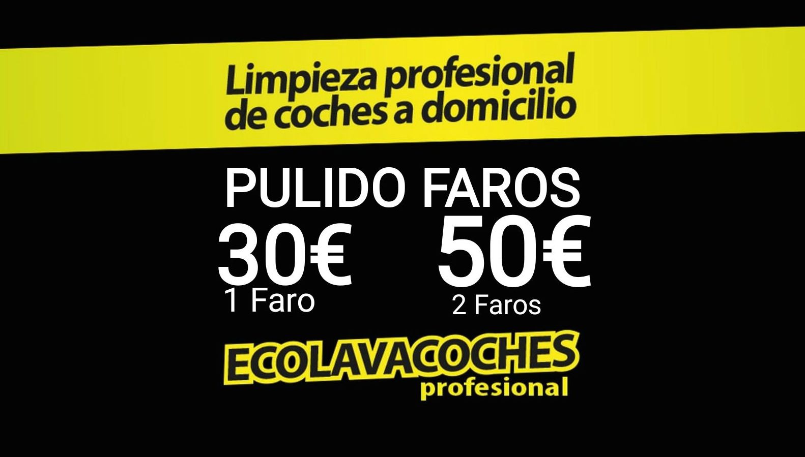 http://kit-ecolavacoches.es Pulido Ópticas 30/50€ Dirección Dia Hora: Servicios y tarifas de Ecolavacoches Profesional http://kit-ecolavacoches.es Pulido Ópticas 30/50€ Dirección Dia Hora: Servicios y tarifas de Ecolavacoches Profesional