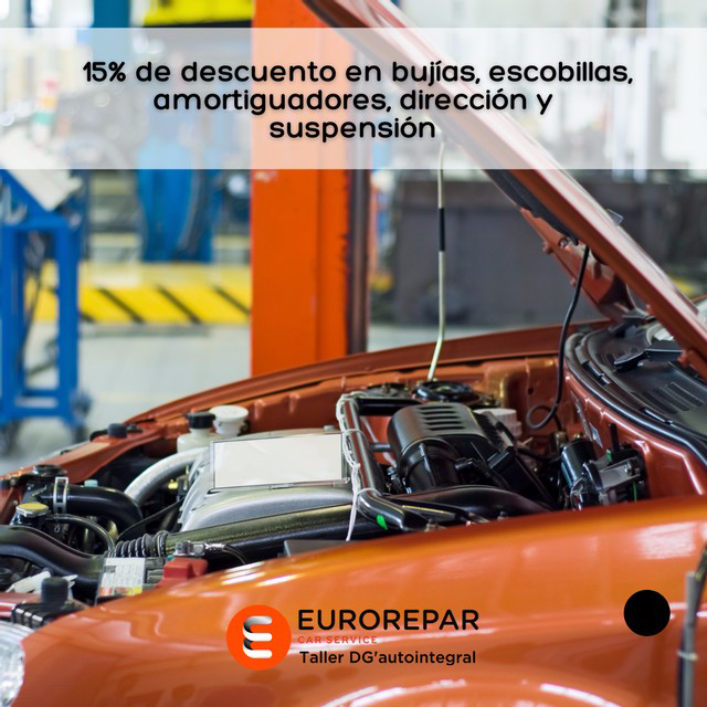 Promoción 15% Dto en PR: Servicios de Taller DG'autointegral - Eurorepar Car Service