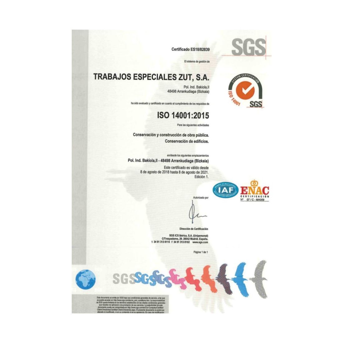 Certificación ISO 14001:2015. Medio ambiente y prevención de riesgos: Servicios de Trabajos Especiales ZUT }}
