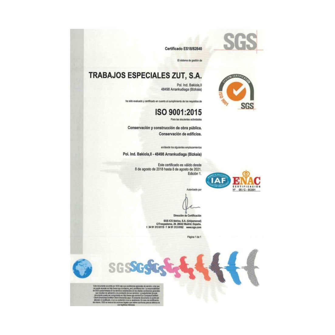 Certificación ISO 9001:2015. Medio ambiente y prevención de riesgos: Servicios de Trabajos Especiales ZUT }}
