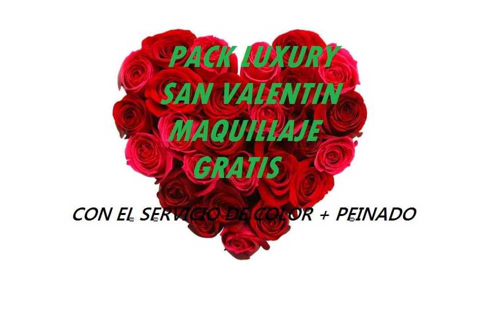 San Valentín Pack Luxury: Servicios de Peluquería personalizada 360 º San Valentín Pack Luxury: Servicios de Peluquería personalizada 360 º
