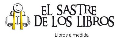 El sastre de los libros: Catálogo de El Sastre De los Libros-Hifer Artes Gráficas El sastre de los libros: Catálogo de El Sastre De los Libros-Hifer Artes Gráficas