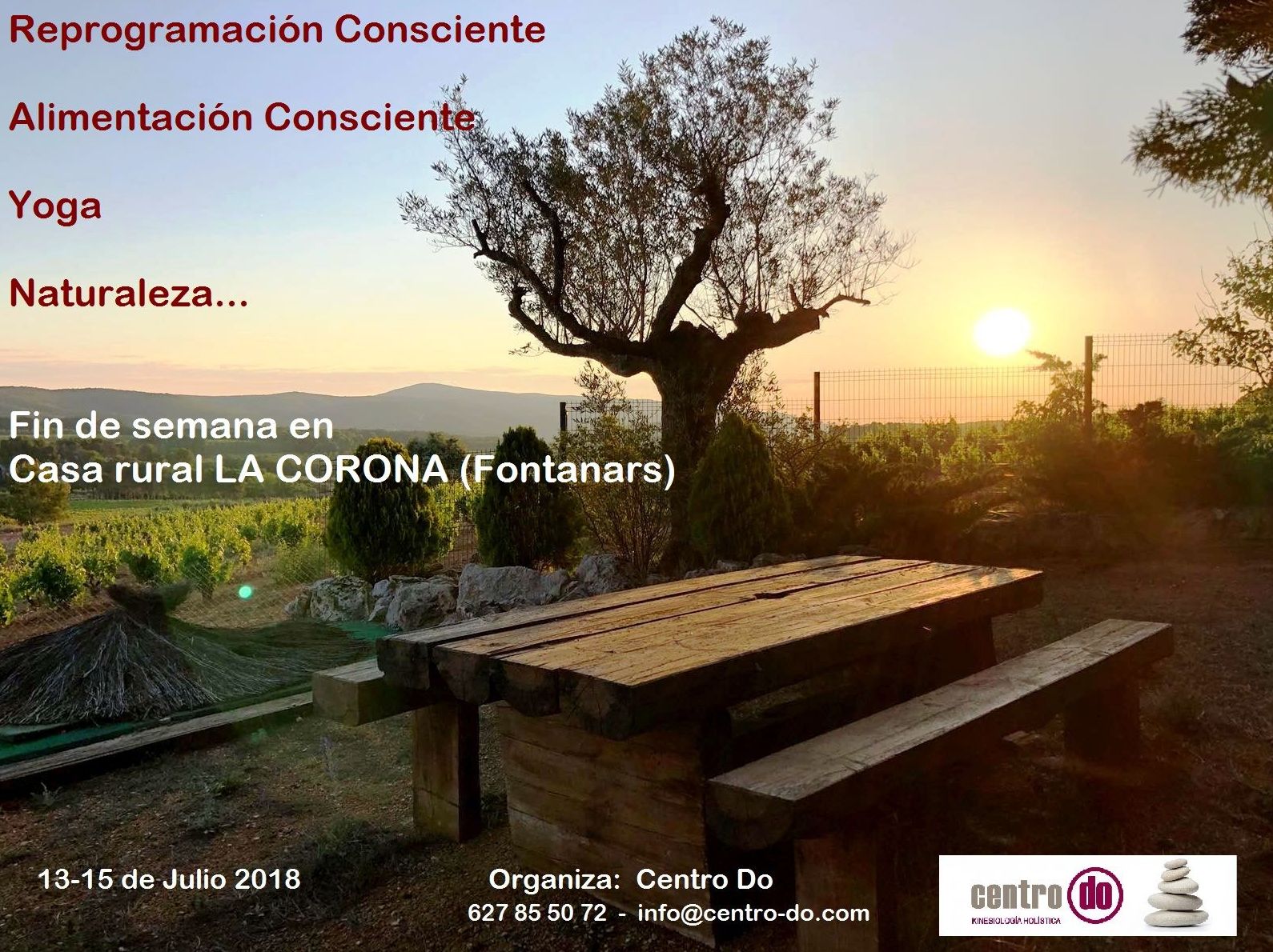 Fin de semana en "Caserío La Corona"-Fontanars dels Alforins. 13, 14 y 15 de julio 2018