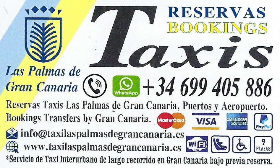 Reservas Taxis Las Palmas de Gran Canaria, Puertos y Aeropuerto. Bookings Transfers by Gran Canaria www.taxilaspalmasdegrancanaria.es