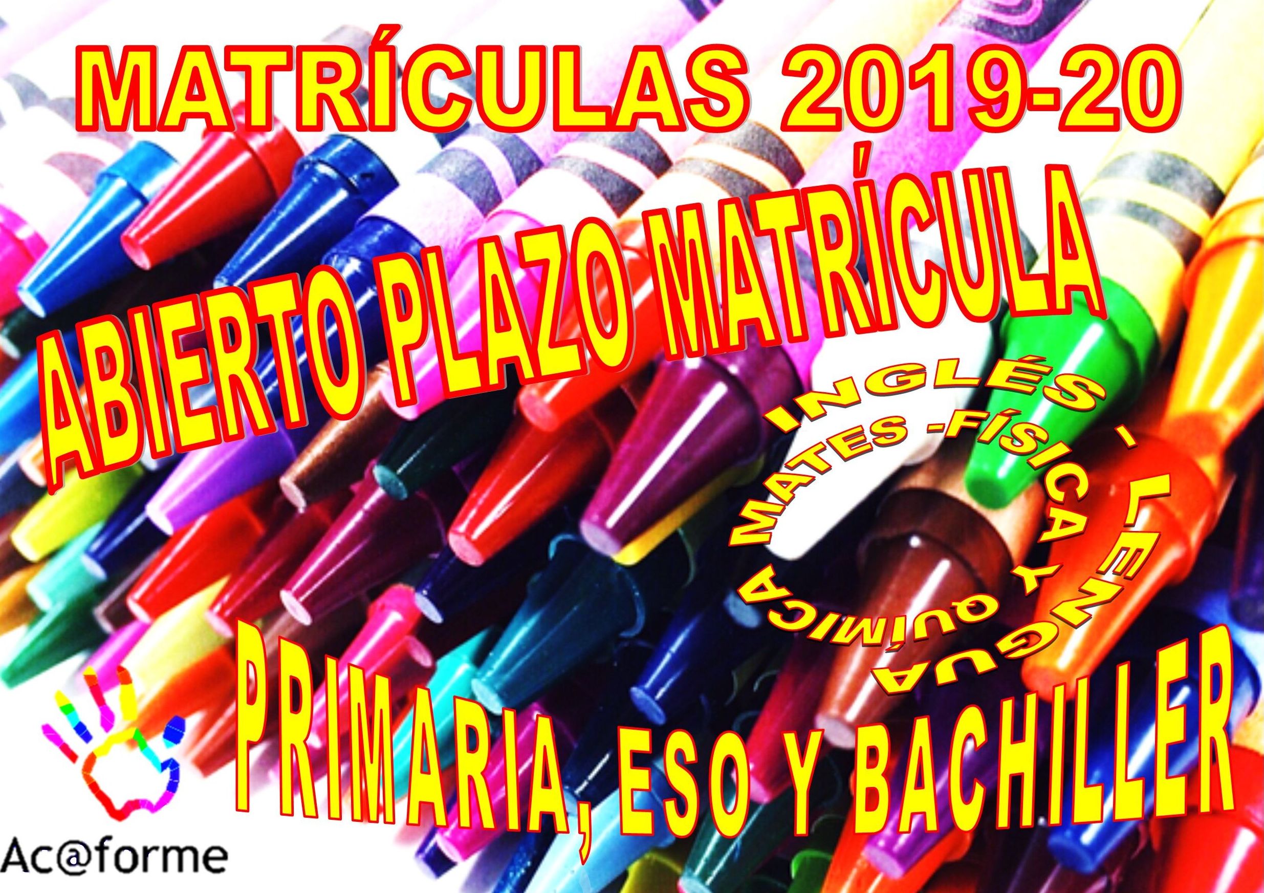 ABIERTO PLAZO MATRÍCULA 2019 - 20 ABIERTO PLAZO MATRÍCULA 2019 - 20
