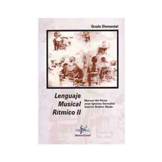 Lenguaje Musical Rítmico 2 Autores Gil / Iglesias / Robles: Productos y servicios de PENTAGRAMA Lenguaje Musical Rítmico 2 Autores Gil / Iglesias / Robles: Productos y servicios de PENTAGRAMA