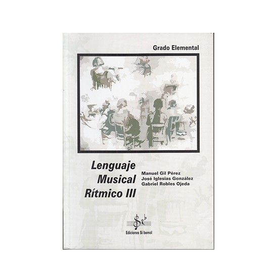 Lenguaje Musical Rítmico 3 Autores Gil / Iglesias / Robles: Productos y servicios de PENTAGRAMA Lenguaje Musical Rítmico 3 Autores Gil / Iglesias / Robles: Productos y servicios de PENTAGRAMA