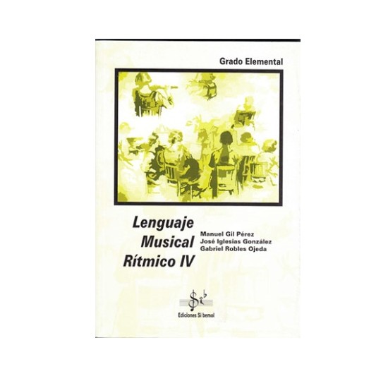 Lenguaje Musical Rítmico 4 Autores Gil / Iglesias / Robles: Productos y servicios de PENTAGRAMA Lenguaje Musical Rítmico 4 Autores Gil / Iglesias / Robles: Productos y servicios de PENTAGRAMA