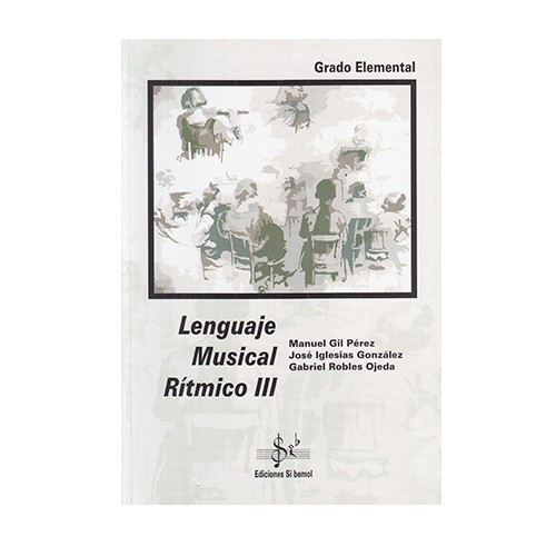 Lenguaje Musical Ritmico III GradoElemental Edit Sib: Productos y servicios de PENTAGRAMA Lenguaje Musical Ritmico III GradoElemental Edit Sib: Productos y servicios de PENTAGRAMA