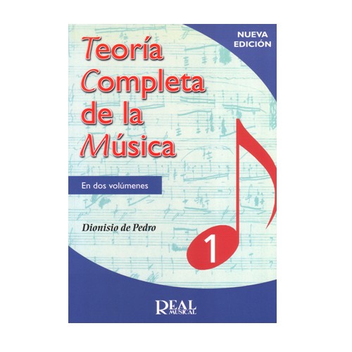 Teoría completa de la música en dos volúmenes1 Dionísio de Pedro: Productos y servicios de PENTAGRAMA Teoría completa de la música en dos volúmenes1 Dionísio de Pedro: Productos y servicios de PENTAGRAMA