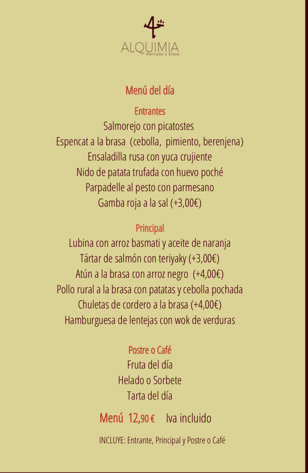 Menú del Día Comidas: CARTA y Menús de Alquimia Menú del Día Comidas: CARTA y Menús de Alquimia