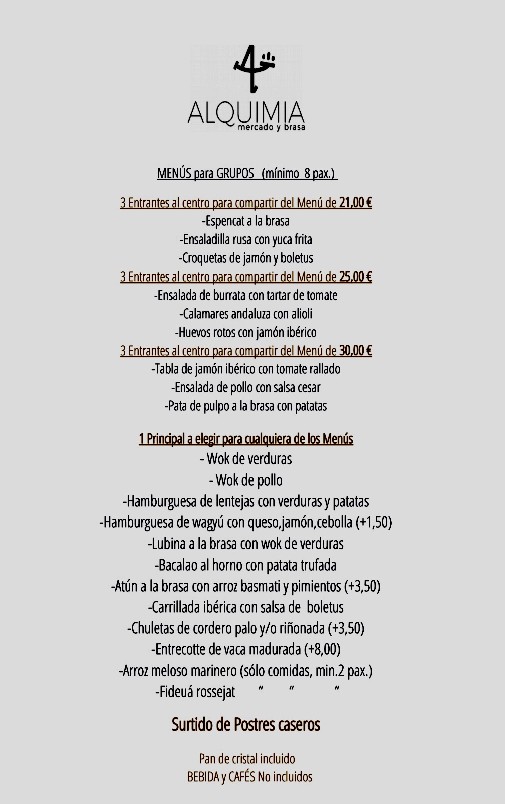 Menús de Grupos: CARTA y Menús de Alquimia Menús de Grupos: CARTA y Menús de Alquimia