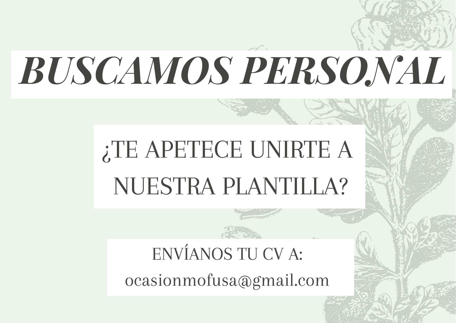 ¡ BUSCAMOS PERSONAL !