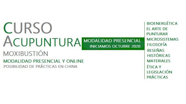 Curso Acupuntura Presecial y Online Octubre 2020 Curso Acupuntura Presecial y Online Octubre 2020