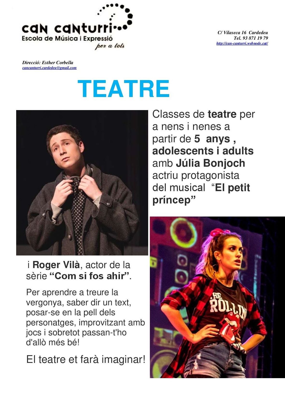 TEATRE nens, adolescents i adults: Escuela de música i Expresión de Can Canturri TEATRE nens, adolescents i adults: Escuela de música i Expresión de Can Canturri