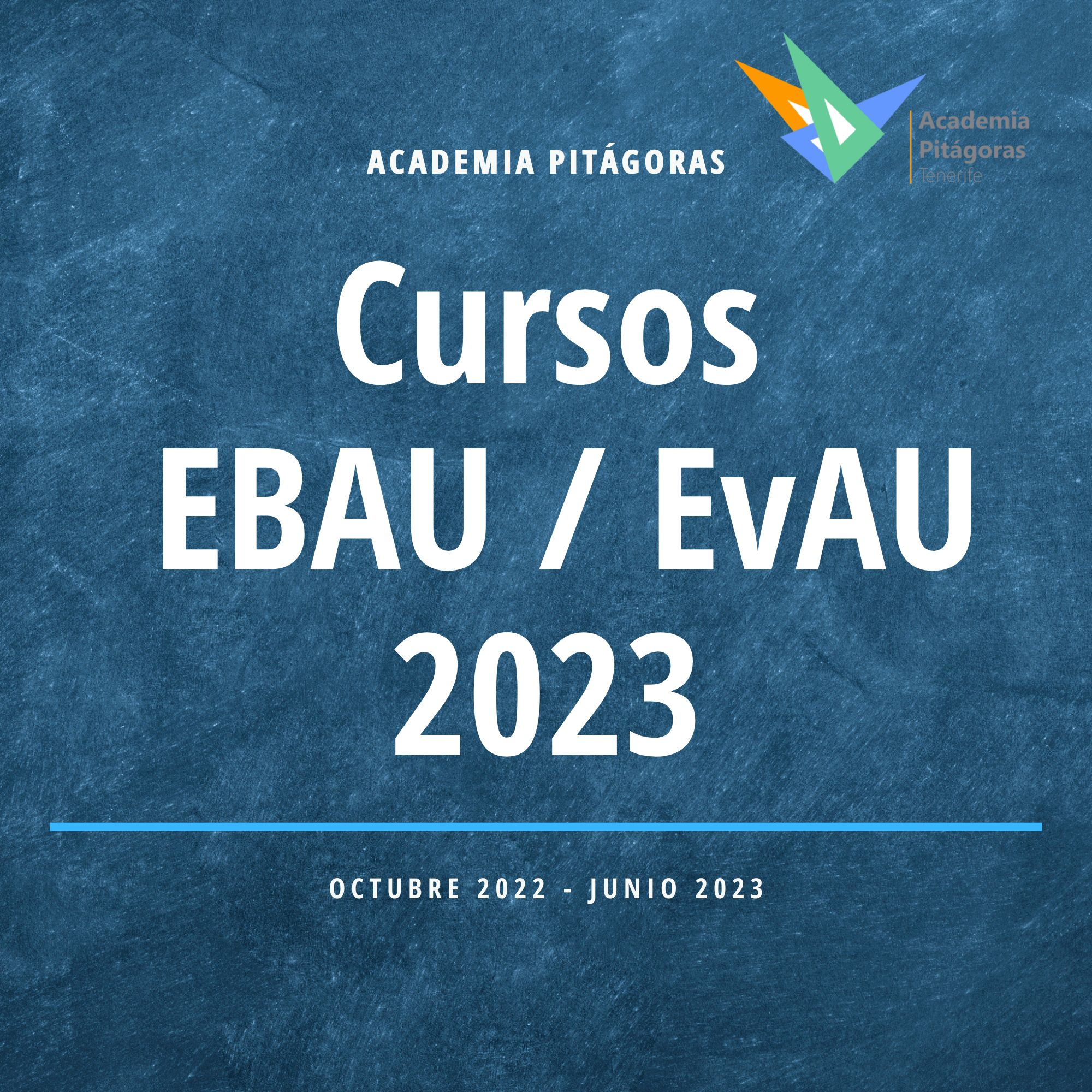 Curso EBAU/EvAU 2023: Servicios de Academia Pitágoras Curso EBAU/EvAU 2023: Servicios de Academia Pitágoras
