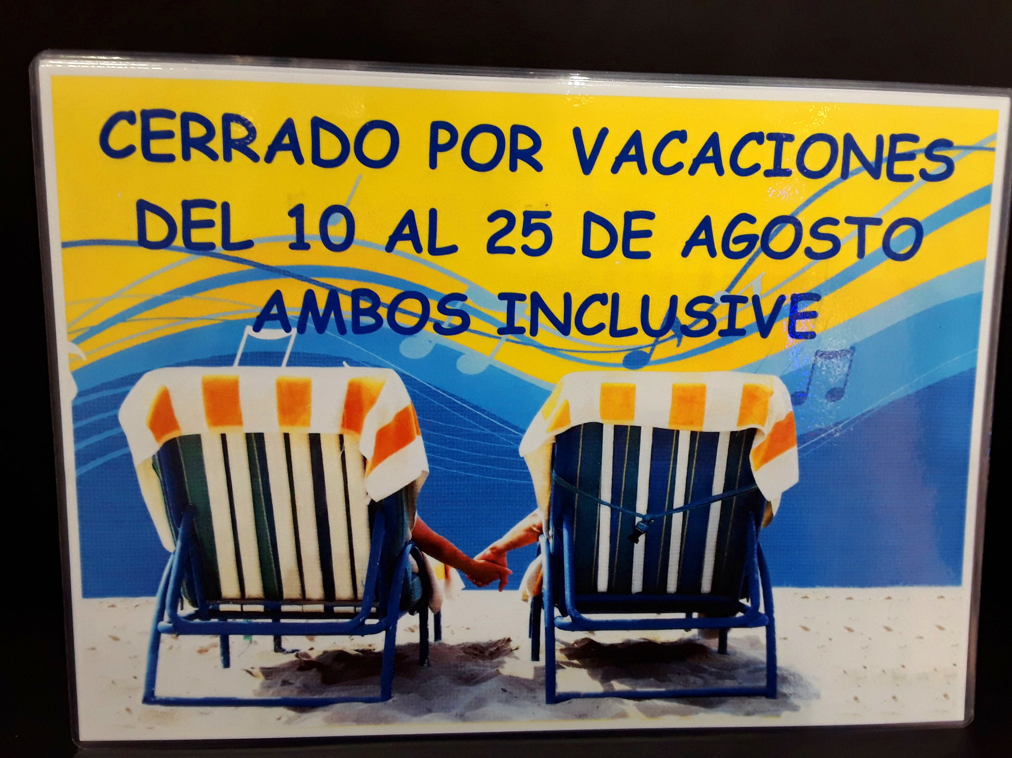Vacaciones del 10 al 25 ambos inclusive. ...