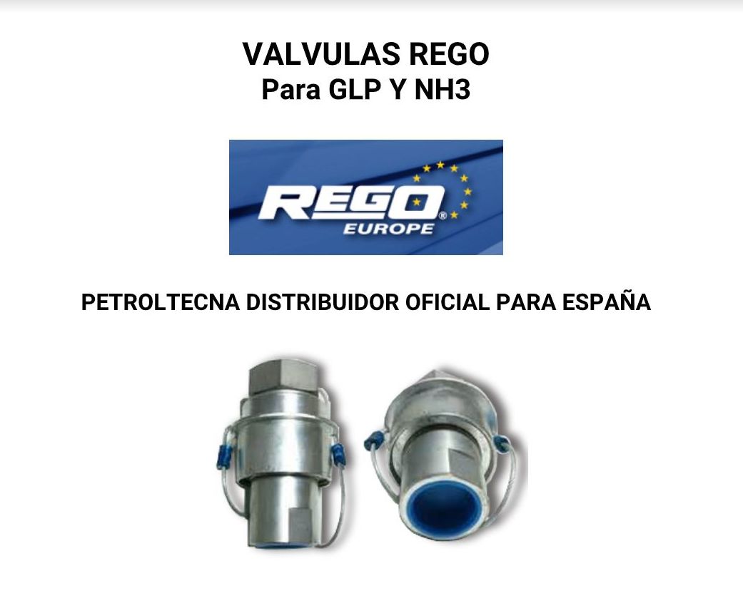 VÁLVULAS REGO PARA GLP Y NH3 PETROLTECNA VÁLVULAS REGO PARA GLP Y NH3 PETROLTECNA