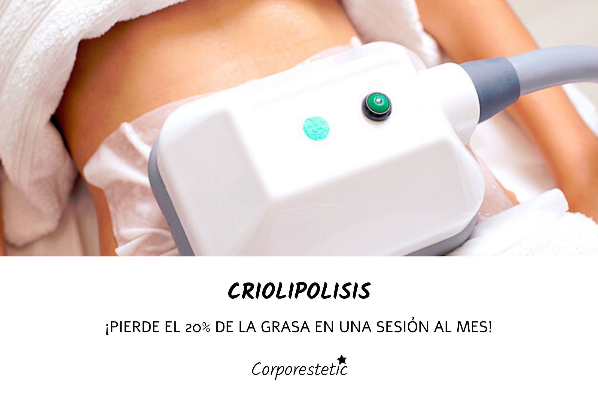 Criolipolisis: Tratamientos de Corporestetic Criolipolisis: Tratamientos de Corporestetic