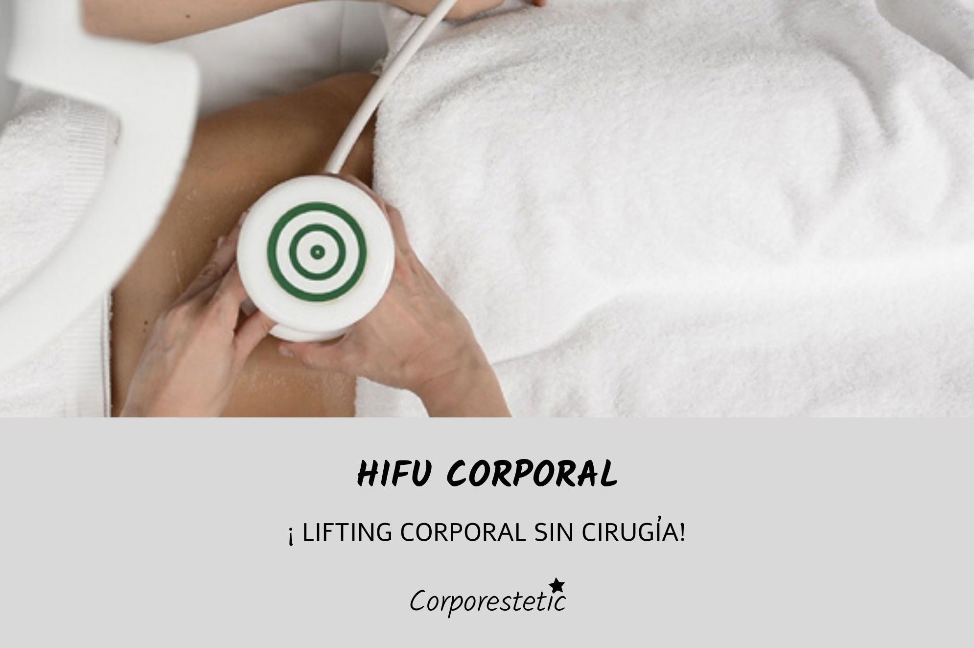 Hifu corporal: Tratamientos de Corporestetic Hifu corporal: Tratamientos de Corporestetic
