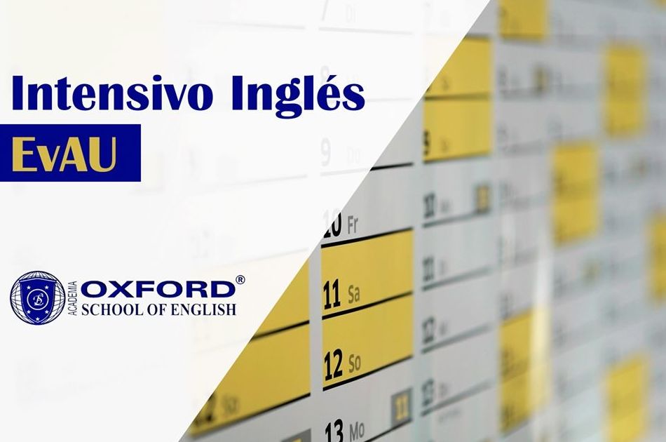INGLÉS PARA 2º BACHILLERATO Y EvAU. 16-17AÑOS.: Cursos de Oxford School of English INGLÉS PARA 2º BACHILLERATO Y EvAU. 16-17AÑOS.: Cursos de Oxford School of English