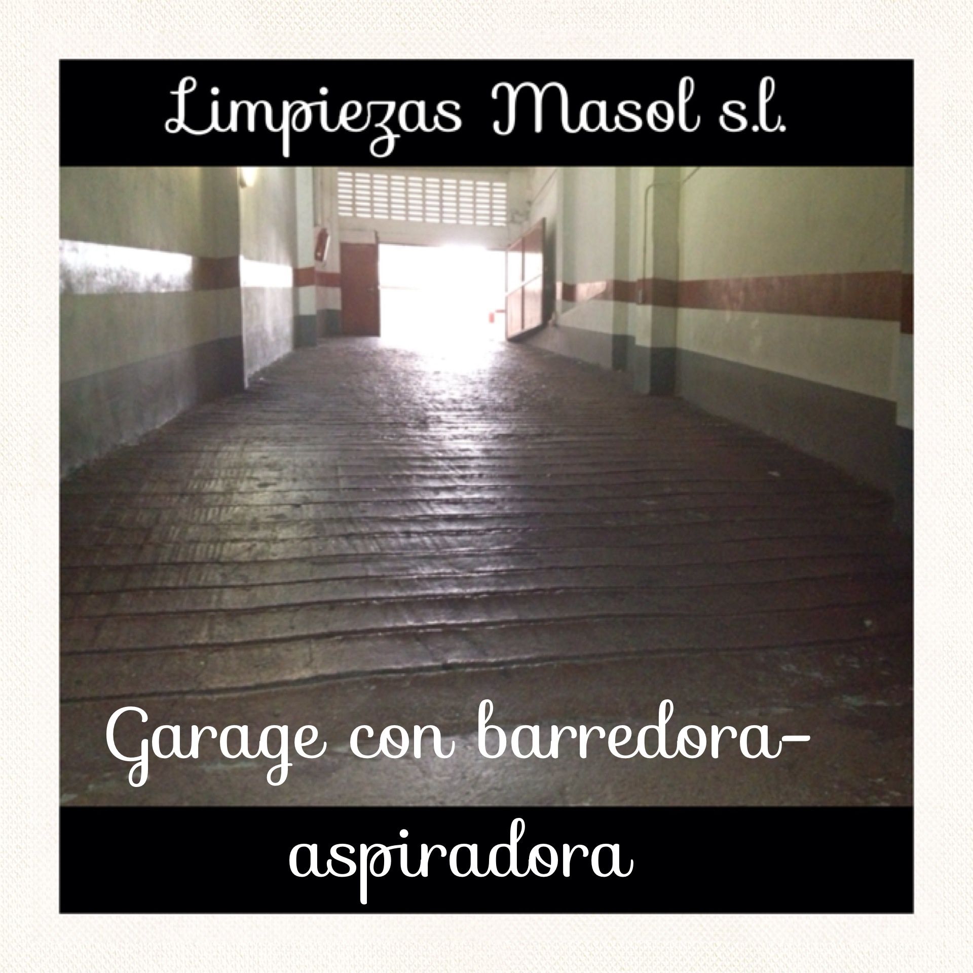 6. Limpiezas de garaje: Servicios de Limpiezas Masol, S.L. 6. Limpiezas de garaje: Servicios de Limpiezas Masol, S.L.