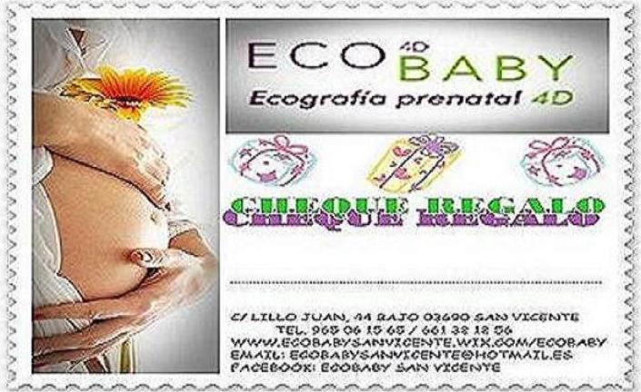 CHEQUE REGALO: Servicios de ECOBABY 4D/5D Tel. 661 32 12 56 CHEQUE REGALO: Servicios de ECOBABY 4D/5D Tel. 661 32 12 56