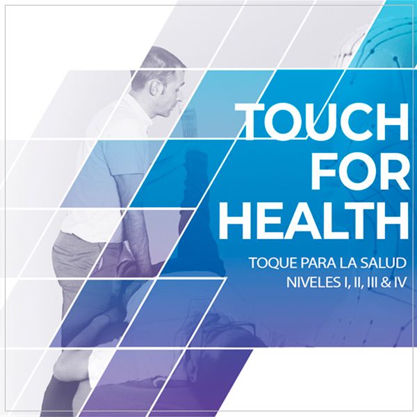 Toque para la Salud® TFH 4 niveles Certificado IKC: Cursos - terapias kinesiologia de IEKU Instituto Europeo de Kinesiología Unificada Toque para la Salud® TFH 4 niveles Certificado IKC: Cursos - terapias kinesiologia de IEKU Instituto Europeo de Kinesiología Unificada