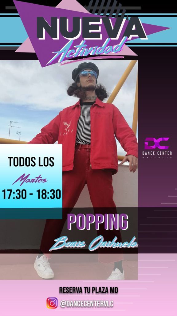 Clases de Popping en Valencia: Clases y Campamentos de Dance Center Valencia Clases de Popping en Valencia: Clases y Campamentos de Dance Center Valencia