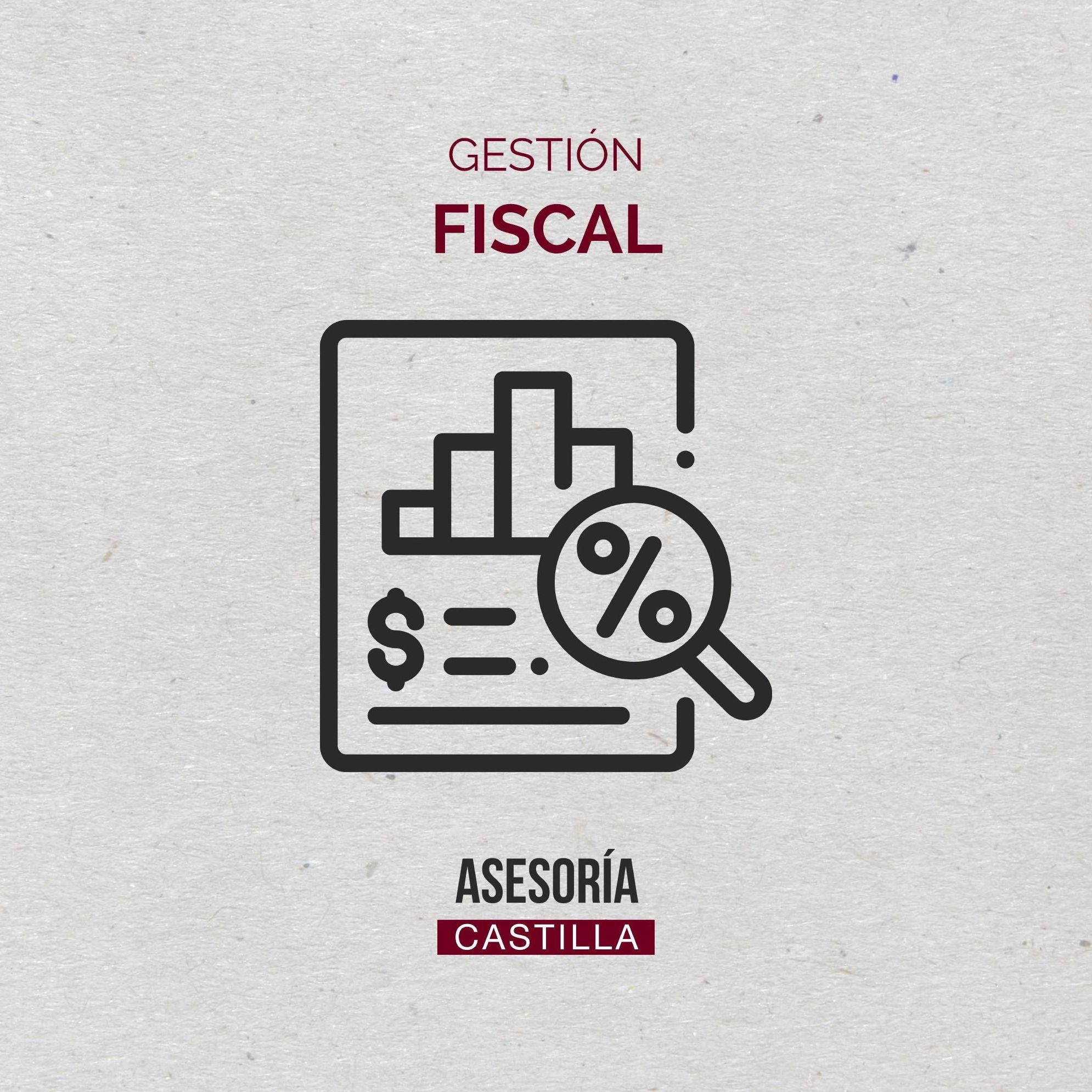 Gestión fiscal: Servicios de Asesoría Castilla Gestión fiscal: Servicios de Asesoría Castilla
