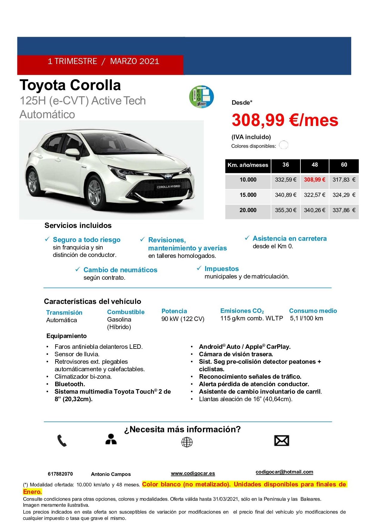 ¡¡ AHORA TAMBIEN RENTING DE VEHICULOS NUEVOS !! ENTRE Y ESCOJA: de CODIGOCAR ¡¡ AHORA TAMBIEN RENTING DE VEHICULOS NUEVOS !! ENTRE Y ESCOJA: de CODIGOCAR