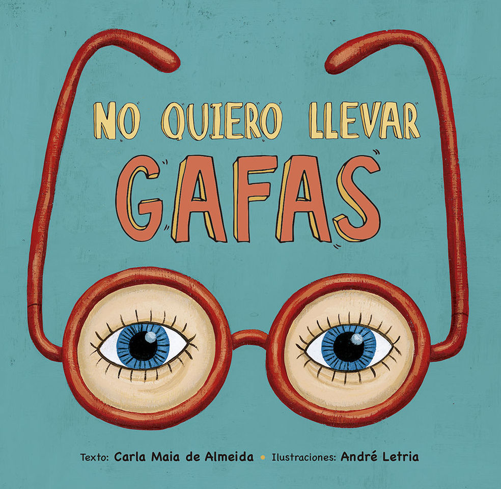 NO QUIERO LLEVAR GAFAS: El Bosque de las Palabras de Librería Infantil El Hada Lucía NO QUIERO LLEVAR GAFAS: El Bosque de las Palabras de Librería Infantil El Hada Lucía