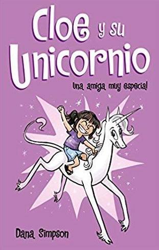 CLOE Y SU UNICORNIO: El Bosque de las Palabras de Librería Infantil El Hada Lucía CLOE Y SU UNICORNIO: El Bosque de las Palabras de Librería Infantil El Hada Lucía