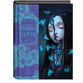 HISTORIAS DE FANTASMAS DE JAPÓN: El Bosque de las Palabras de Librería Infantil El Hada Lucía HISTORIAS DE FANTASMAS DE JAPÓN: El Bosque de las Palabras de Librería Infantil El Hada Lucía