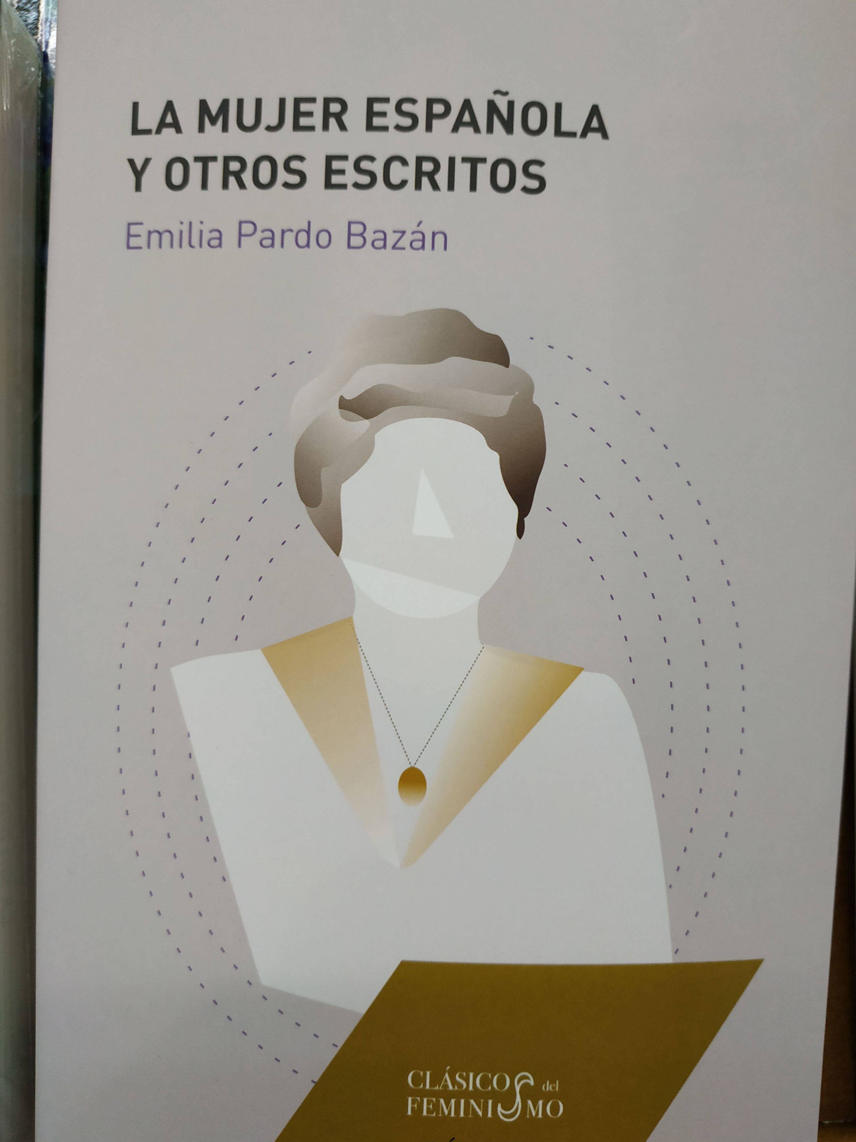 LA MUJER ESPAÑOLA Y OTROS ESCRITOS: SECCIONES de Librería Nueva Plaza Universitaria LA MUJER ESPAÑOLA Y OTROS ESCRITOS: SECCIONES de Librería Nueva Plaza Universitaria