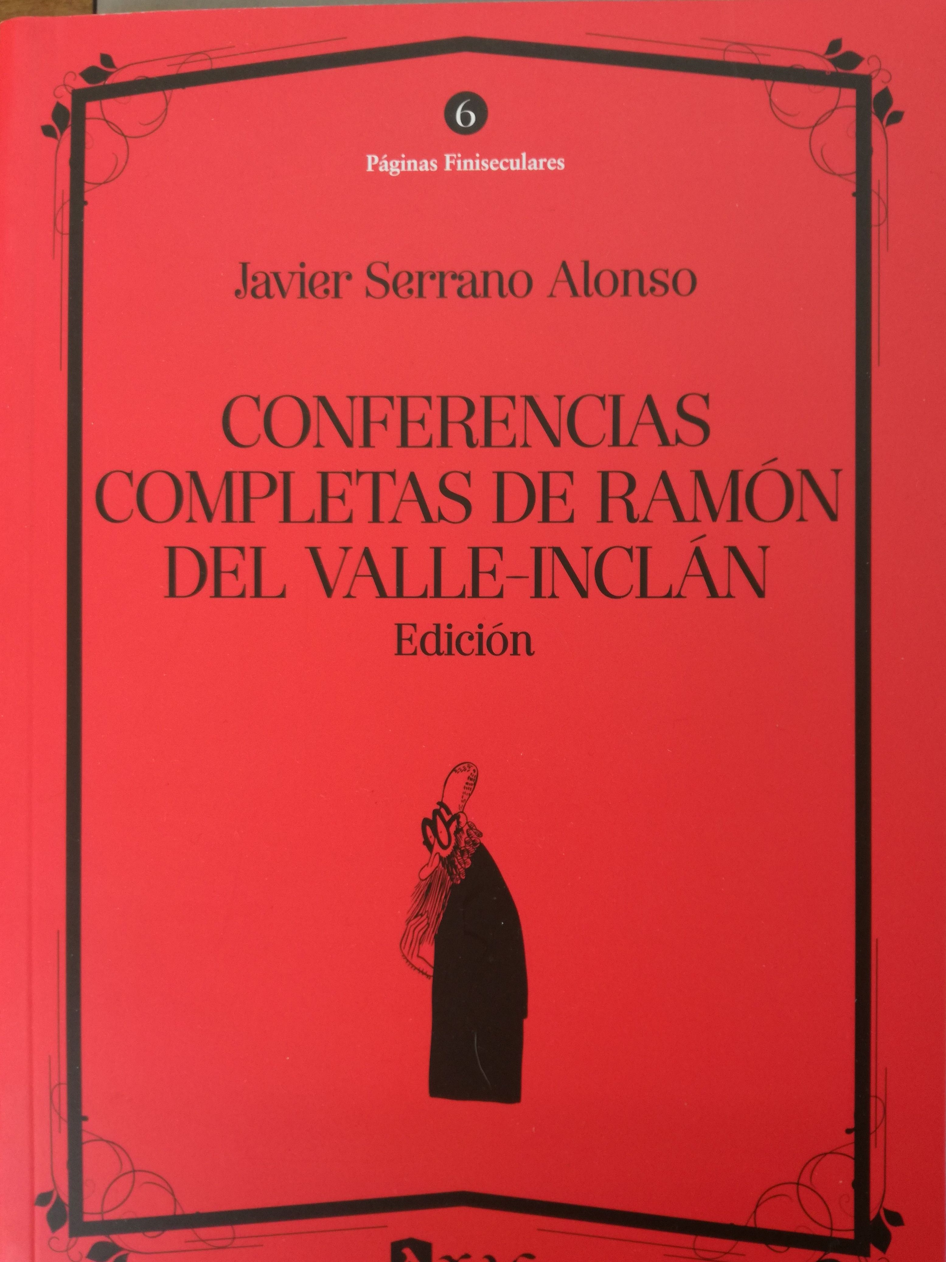 Conferencias completas de Ramón del Valle-Inclán: SECCIONES de Librería Nueva Plaza Universitaria Conferencias completas de Ramón del Valle-Inclán: SECCIONES de Librería Nueva Plaza Universitaria