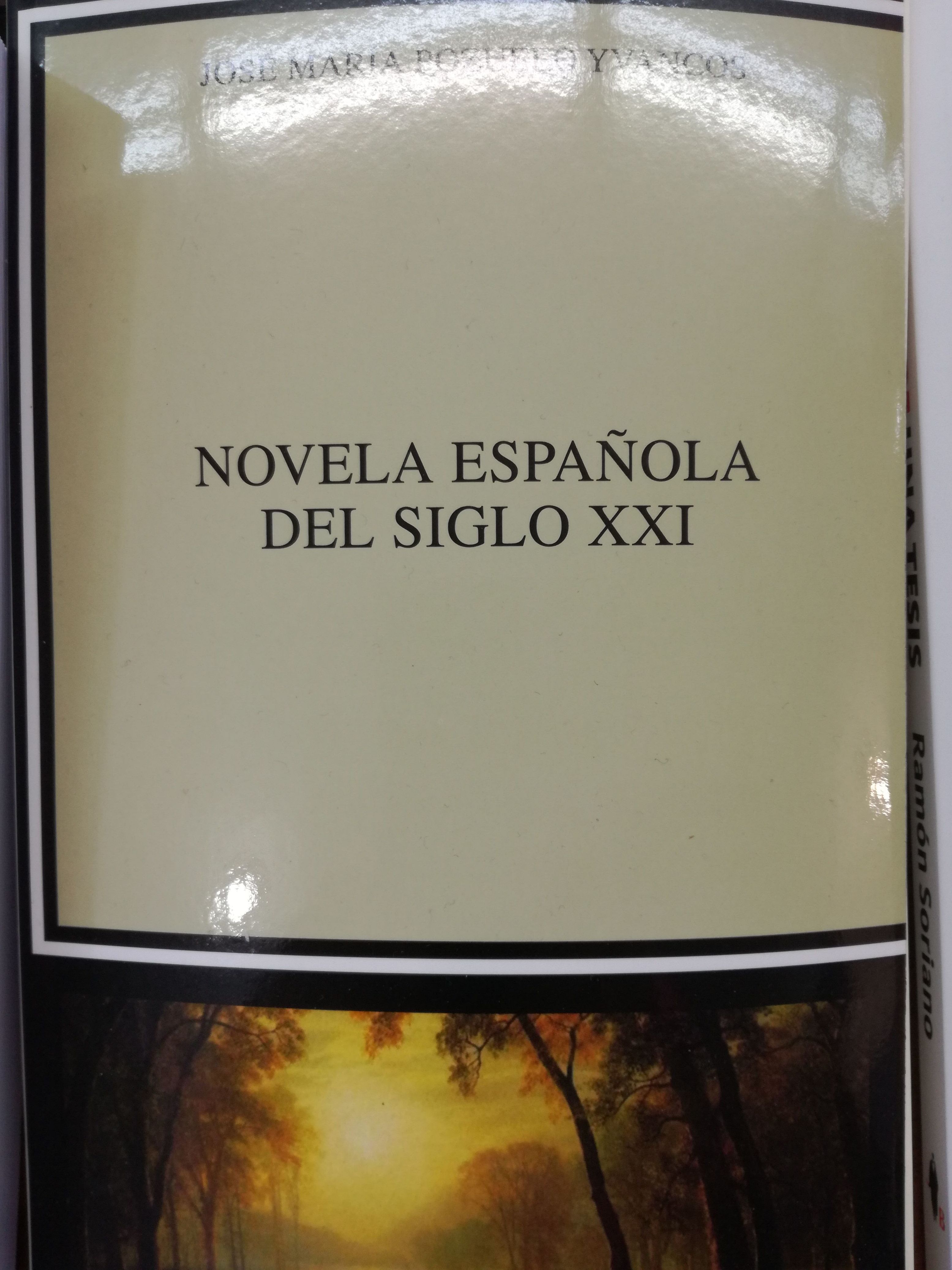 Novela Española del siglo XXI: SECCIONES de Librería Nueva Plaza Universitaria Novela Española del siglo XXI: SECCIONES de Librería Nueva Plaza Universitaria