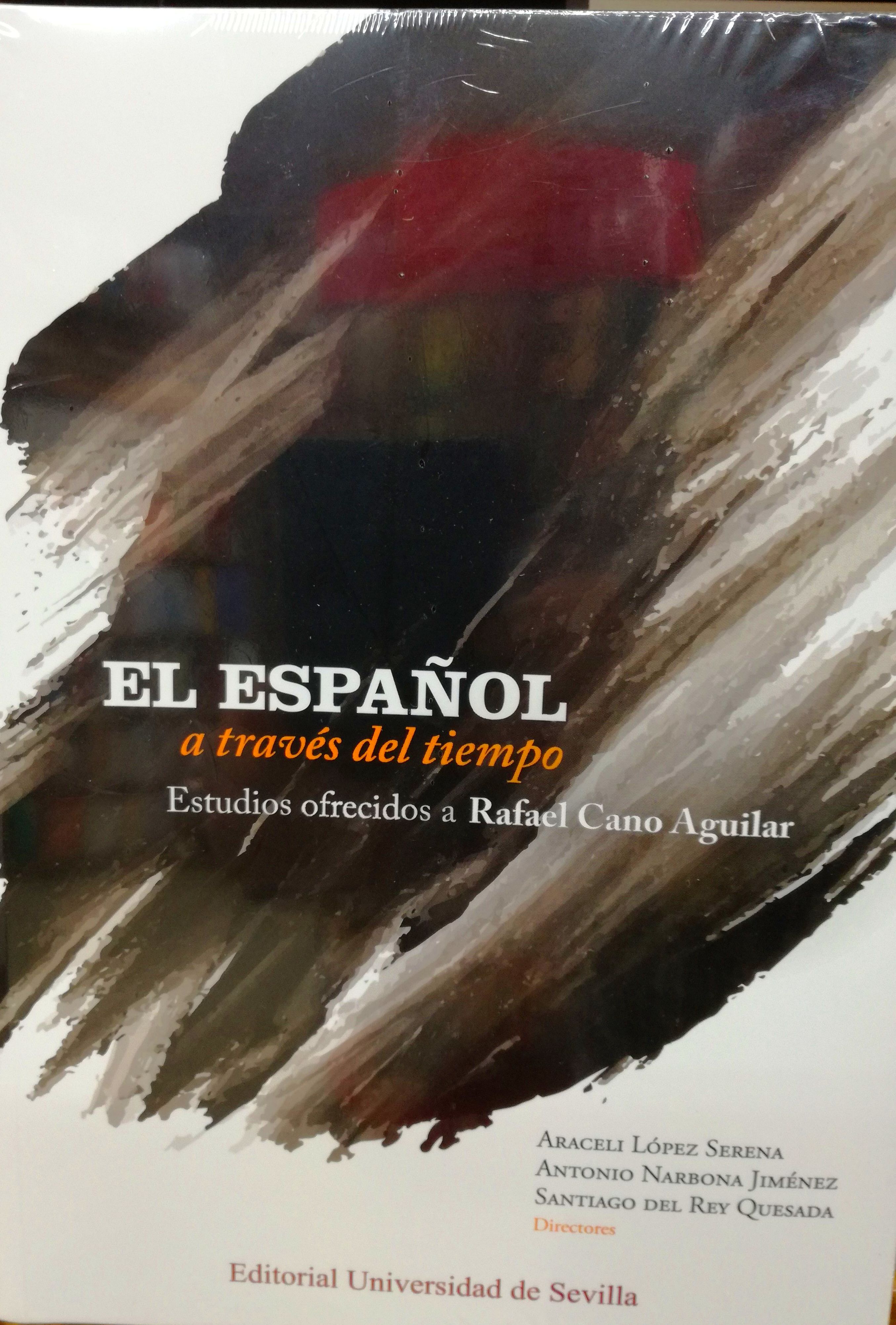 El español a través del tiempo: SECCIONES de Librería Nueva Plaza Universitaria El español a través del tiempo: SECCIONES de Librería Nueva Plaza Universitaria