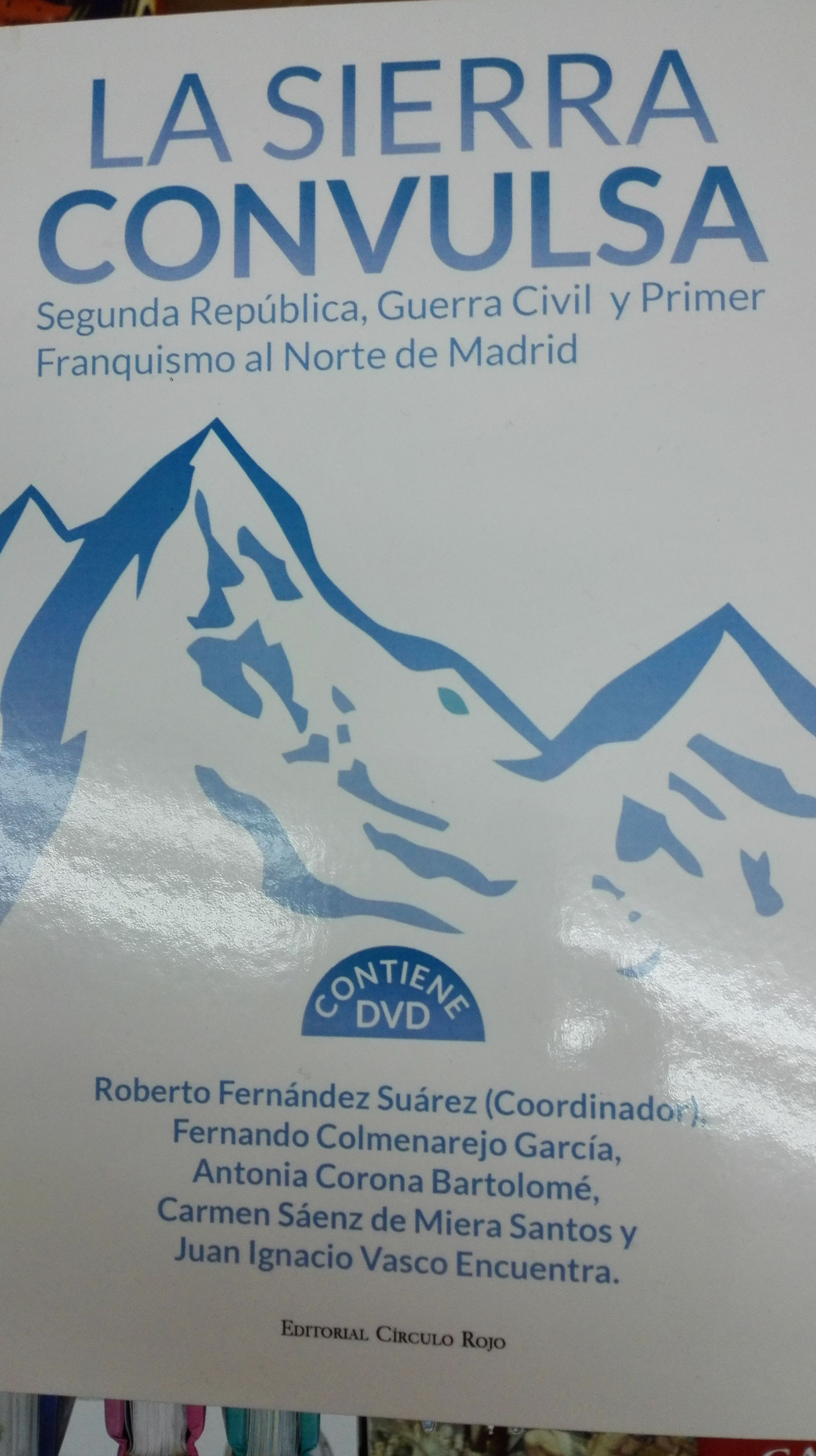 La sierra convulsa La sierra convulsa