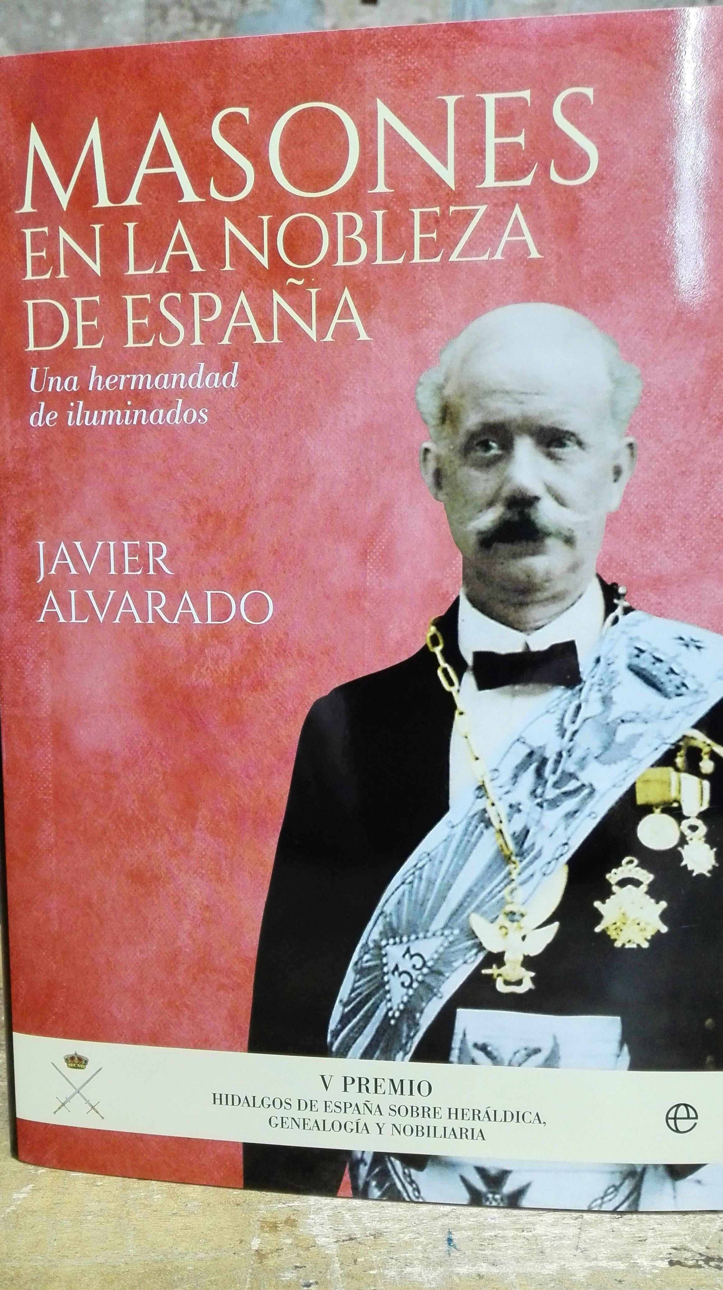 Masones en la nobleza de España Masones en la nobleza de España