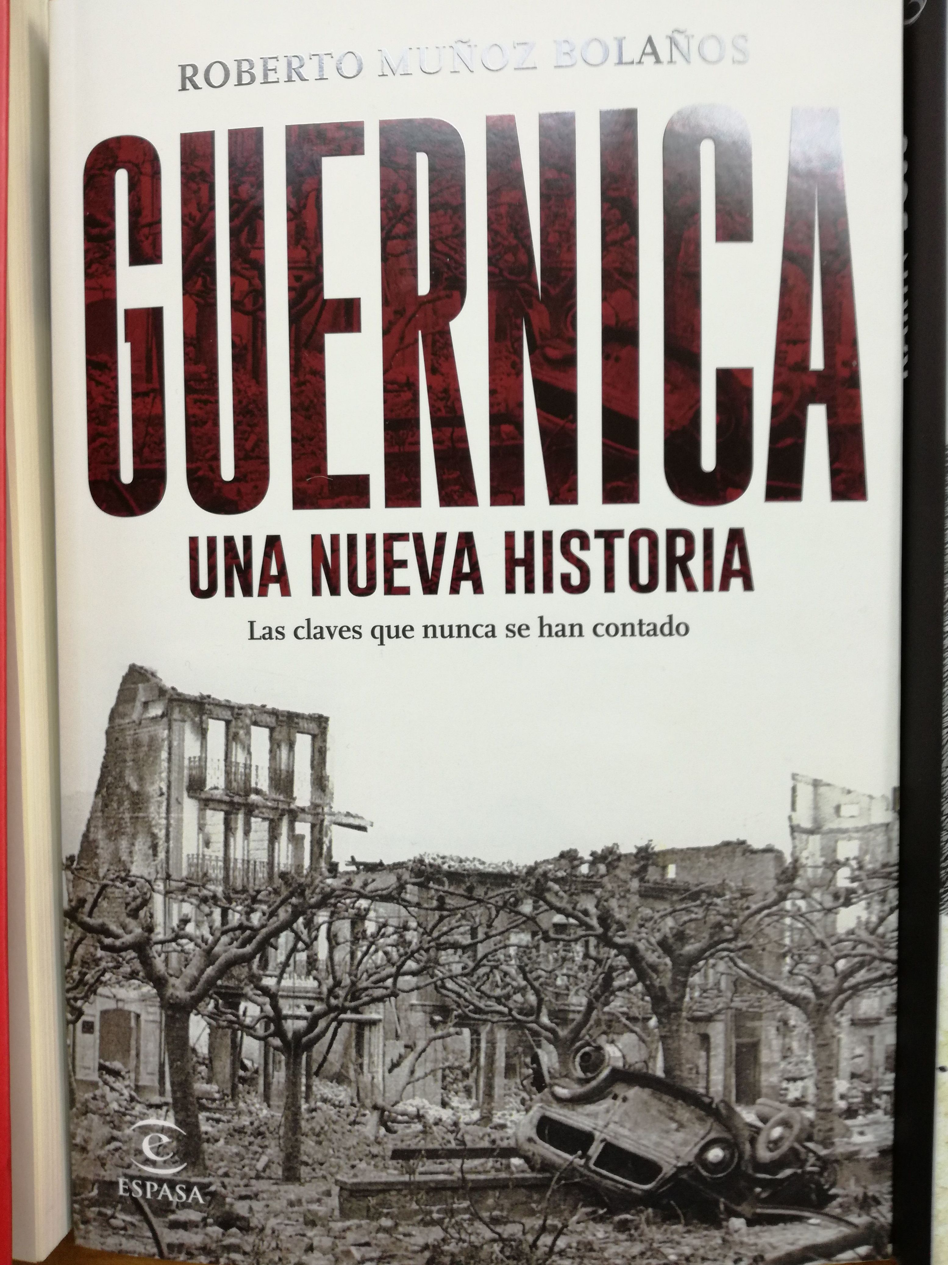 GUERNICA, UNA NUEVA HISTORIA: LAS CLAVES QUE NUNCA SE HAN CONTADO : SECCIONES de Librería Nueva Plaza Universitaria GUERNICA, UNA NUEVA HISTORIA: LAS CLAVES QUE NUNCA SE HAN CONTADO : SECCIONES de Librería Nueva Plaza Universitaria
