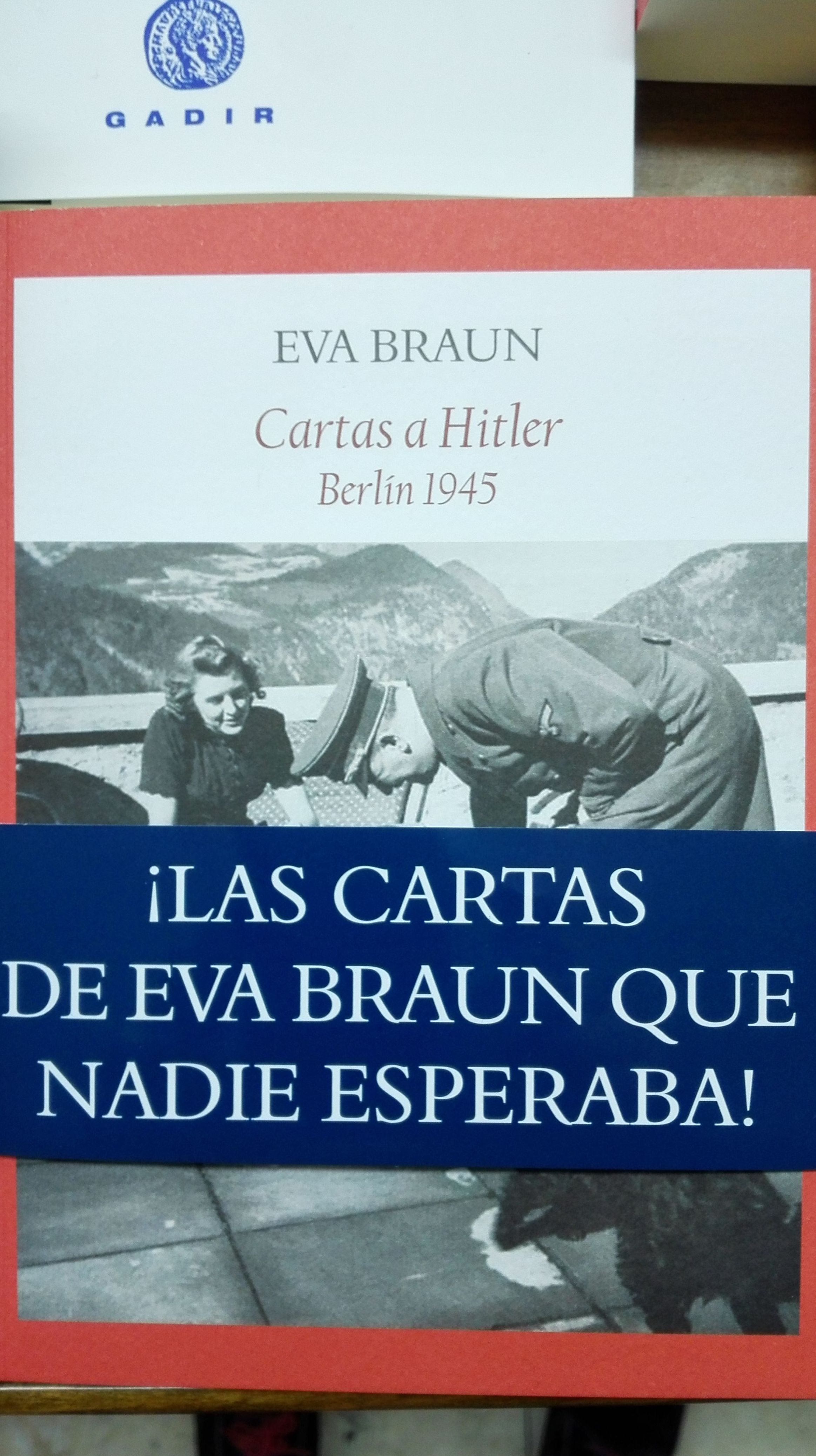 Cartas a Hitler, Berlin 1945 Cartas a Hitler, Berlin 1945