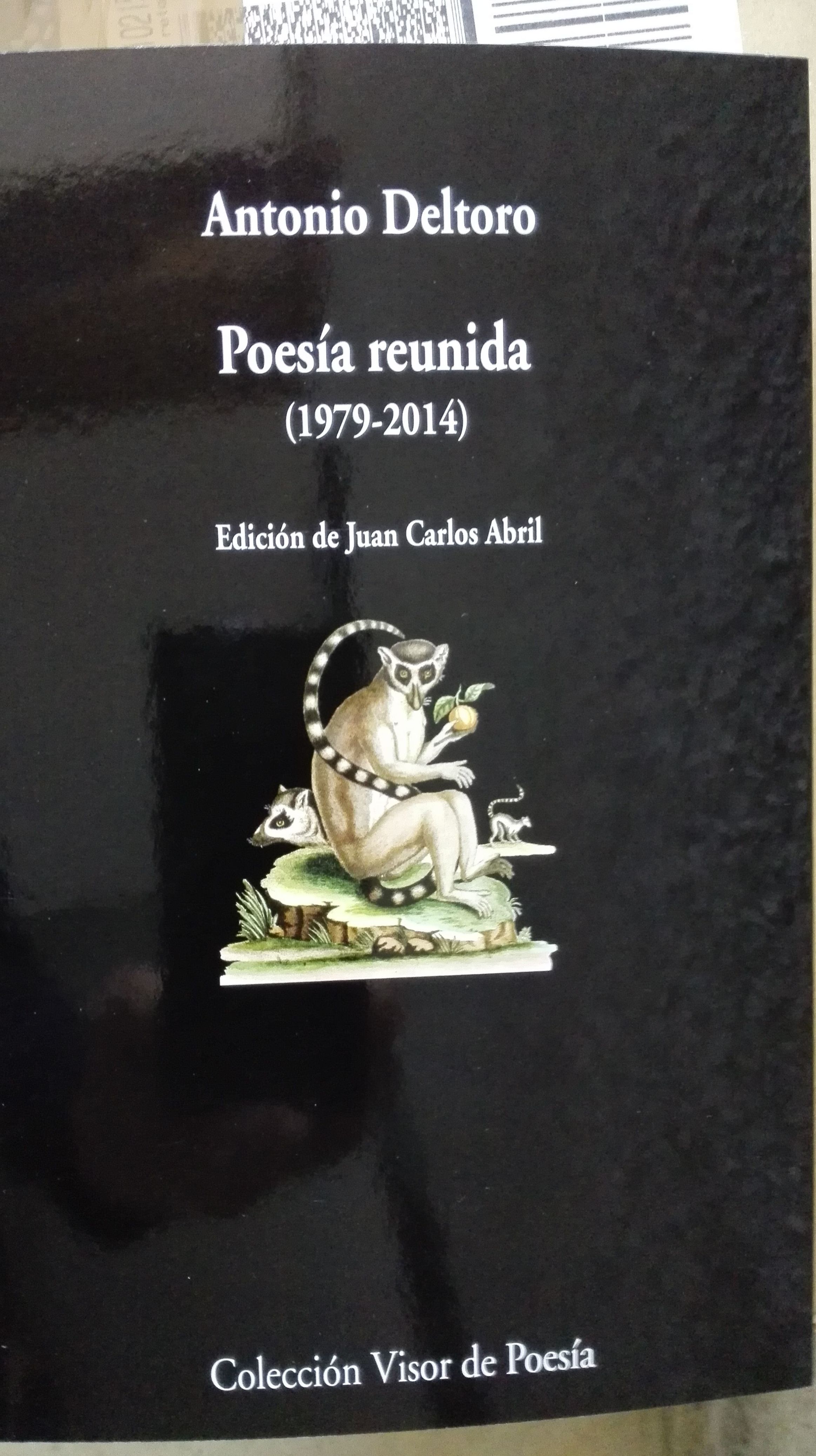 Antonio Deltoro Poesia reunida (1979-2014) Antonio Deltoro Poesia reunida (1979-2014)