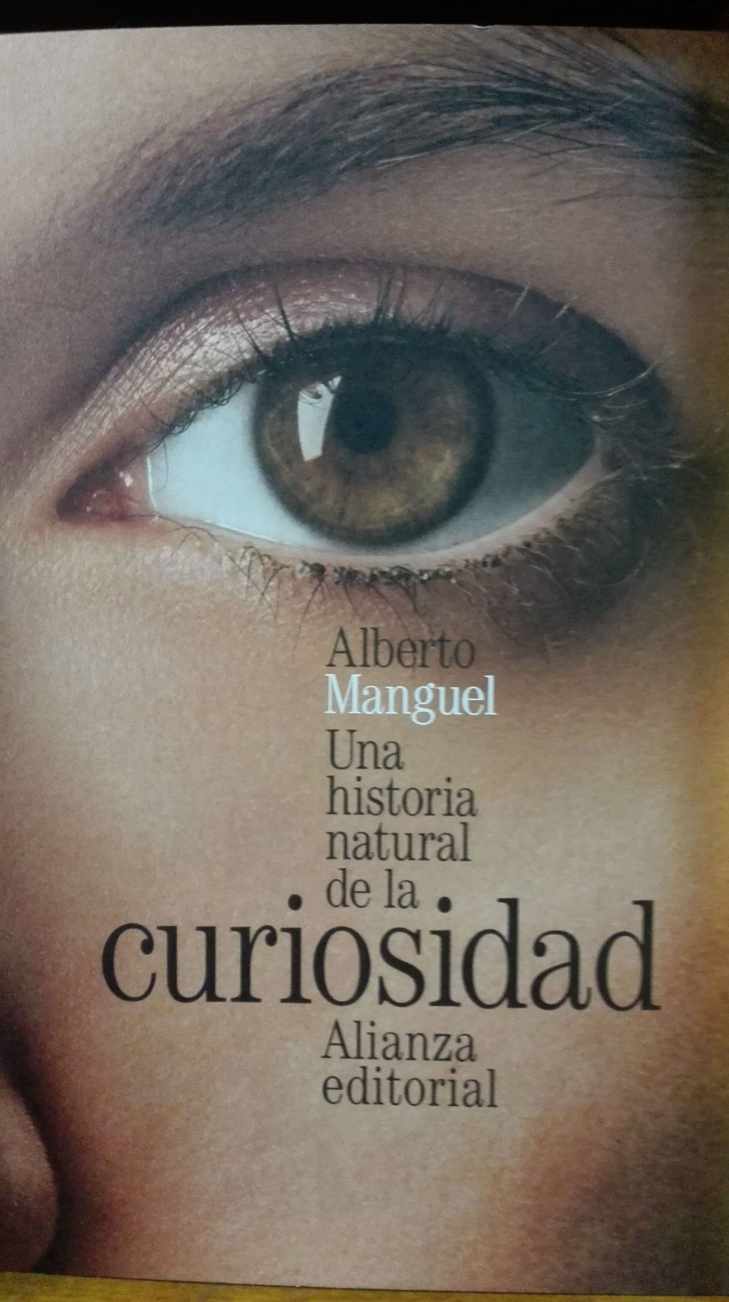 Una historia natural de la curiosidad Una historia natural de la curiosidad